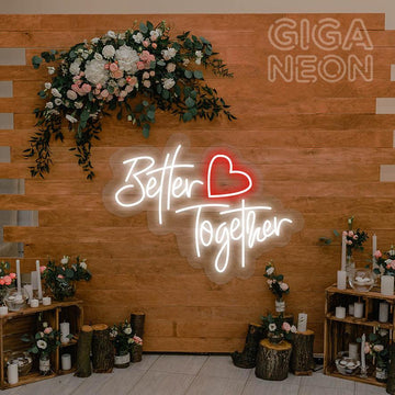 WEDDING SIGN - BETTER TOGETHER WITH HEART NEON SIGN - GIGA NEON