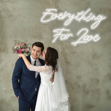 Everything For Love Neon Sign - GIGA NEON